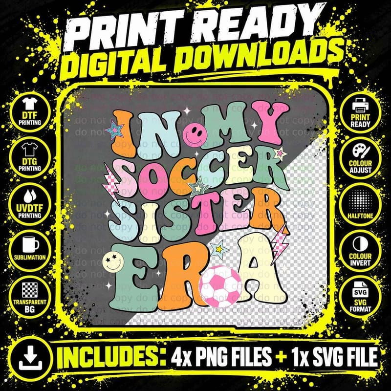 In My Soccer Sister Era Groovy Retro Cute Proud Soccer Png SVG Digital Bundle