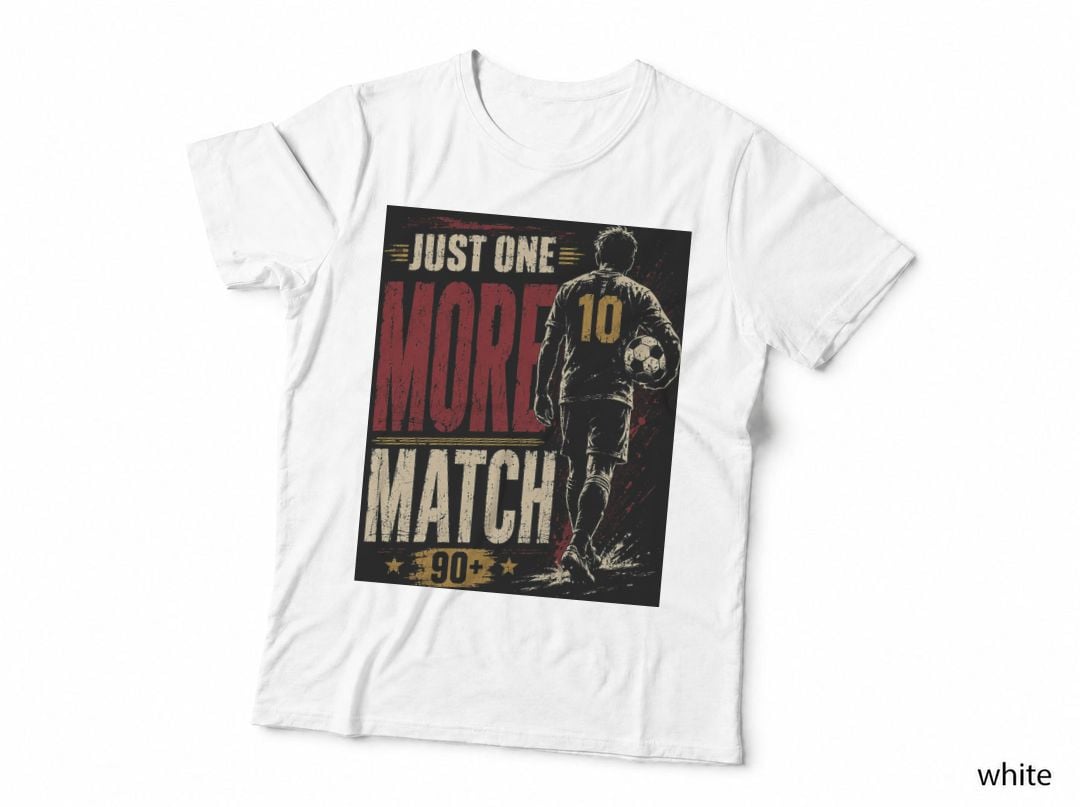 Just One More Match Football Soccer Player Vintage Halftone T-Shirt