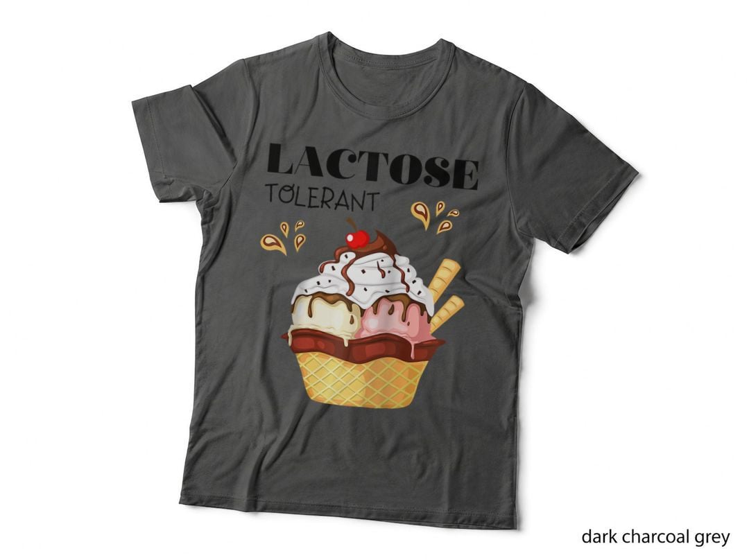 Lactose Tolerant - I Tolerate You Love Ice-Cream Gift T-Shirt