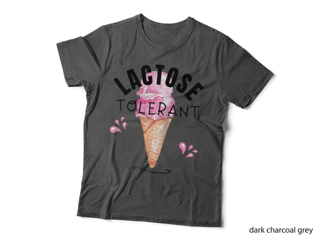 Lactose Tolerant - I Tolerate You Love Milk Gift T-Shirt