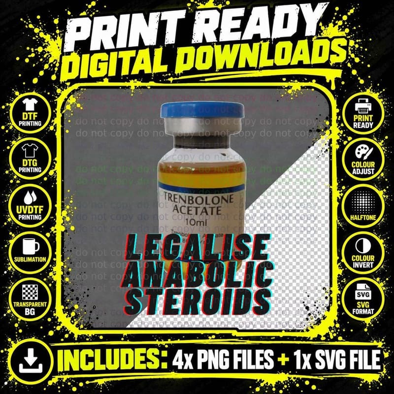 Legalise Anabolic Steroids Trenbolone Vial Gym Humour Png SVG Digital Bundle