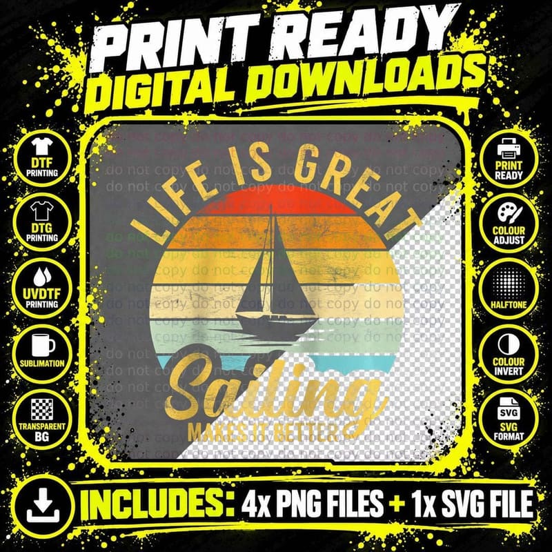 Life Is Great Vintage Sailboat Boat Captain Sailing Gear Png SVG Digital Bundle