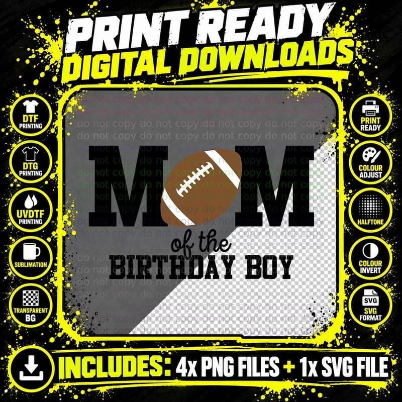 Mom of the Birthday Boy Football Lover T-Shirt Png SVG Digital Bundle