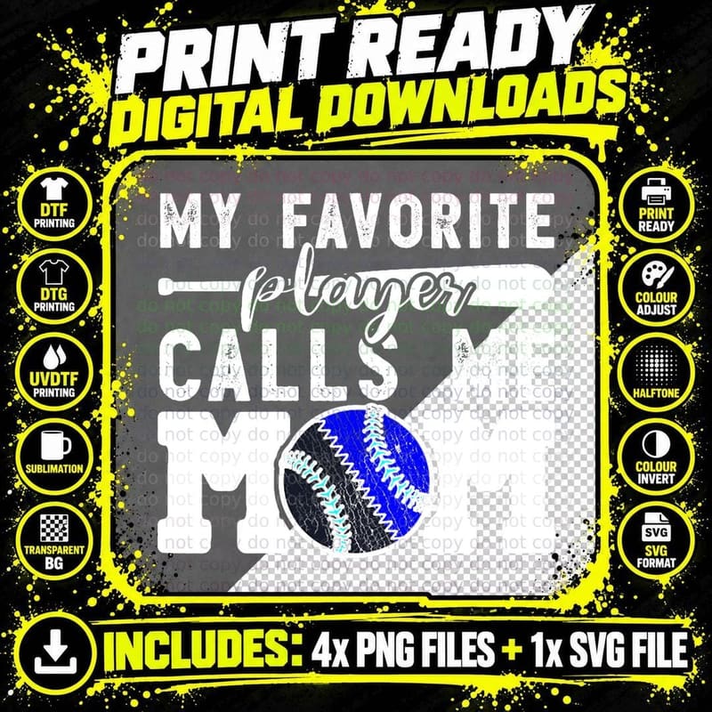 My Favorite Player Calls Me Mom Baseball Softball Boy Png SVG Digital Bundle