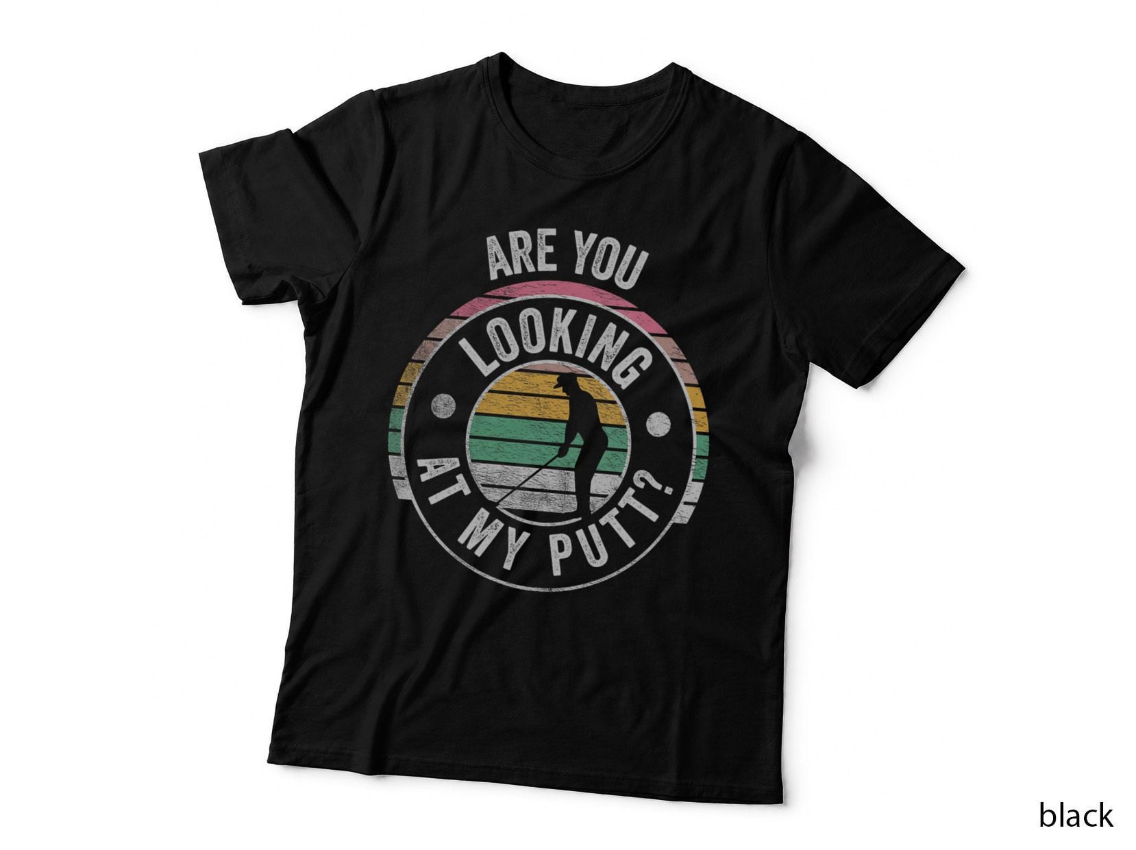 Playing Golf Lover Gift Retro Are You Looking at My Putt Sports T-Shirt