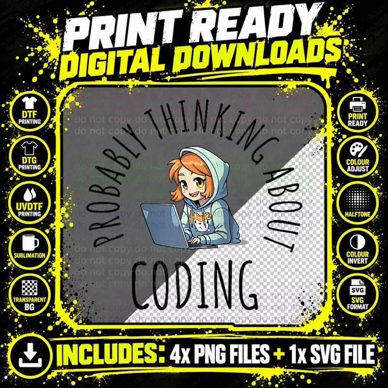 Probably Thinking About Coding Gift T-Shirt Png SVG Digital Bundle