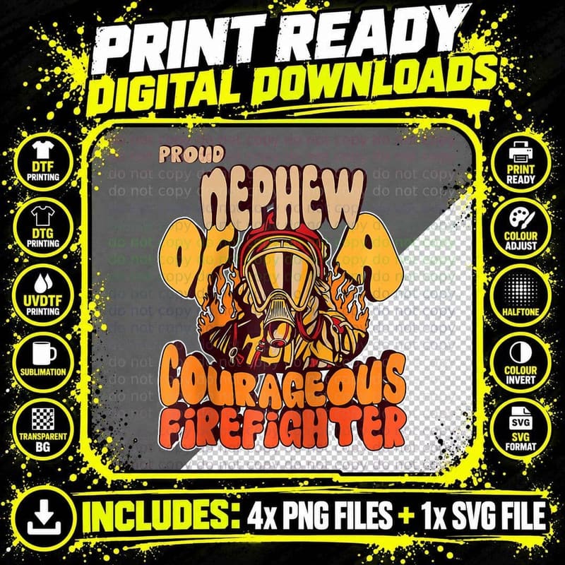 Proud Nephew of a Firefighter Matching Family Gift Png SVG Digital Bundle