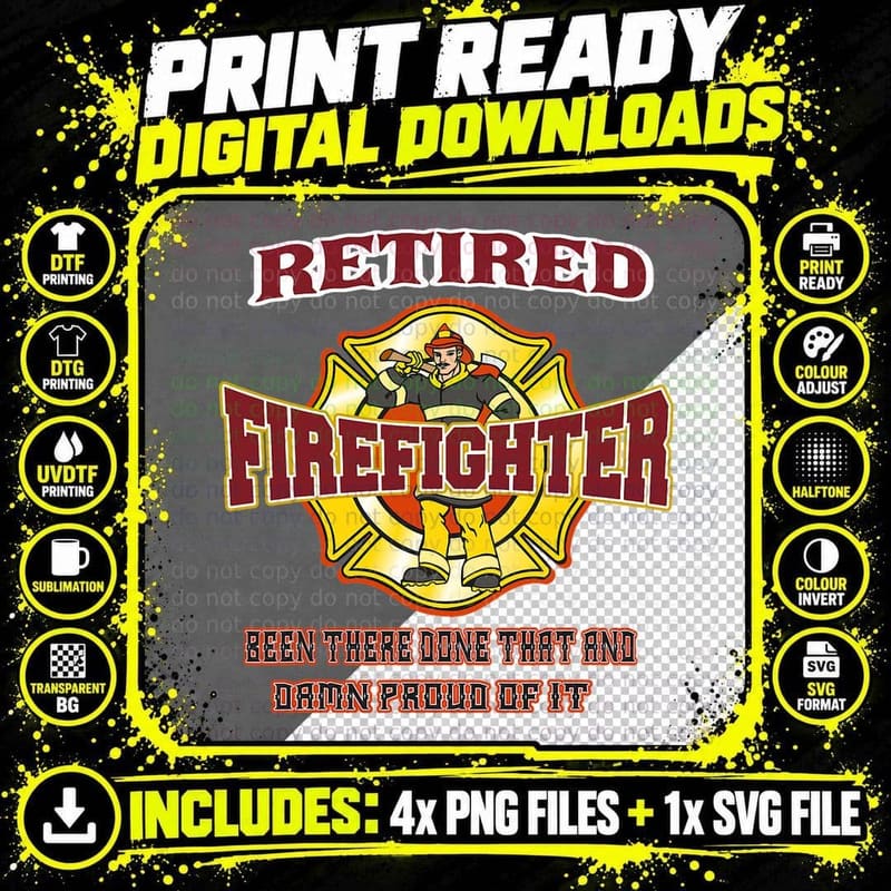 Retired Firefighter Gift for Fireman Fire Fighter T-Shirt Png SVG Digital Bundle