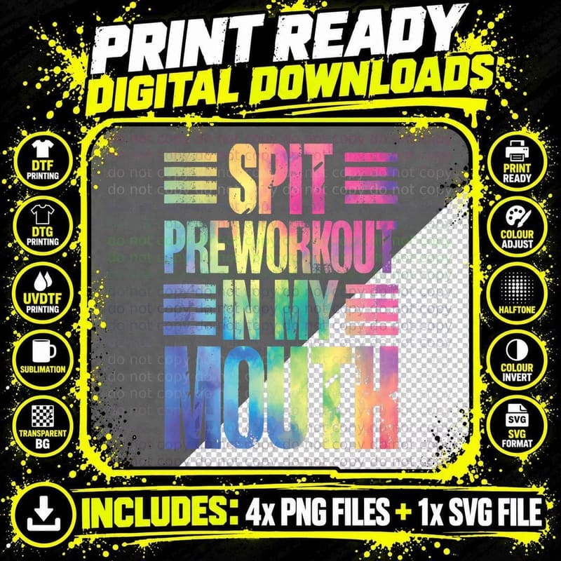 Retro Tie Dye Spit Preworkout in My Mouth Funny Gym Png SVG Digital Bundle