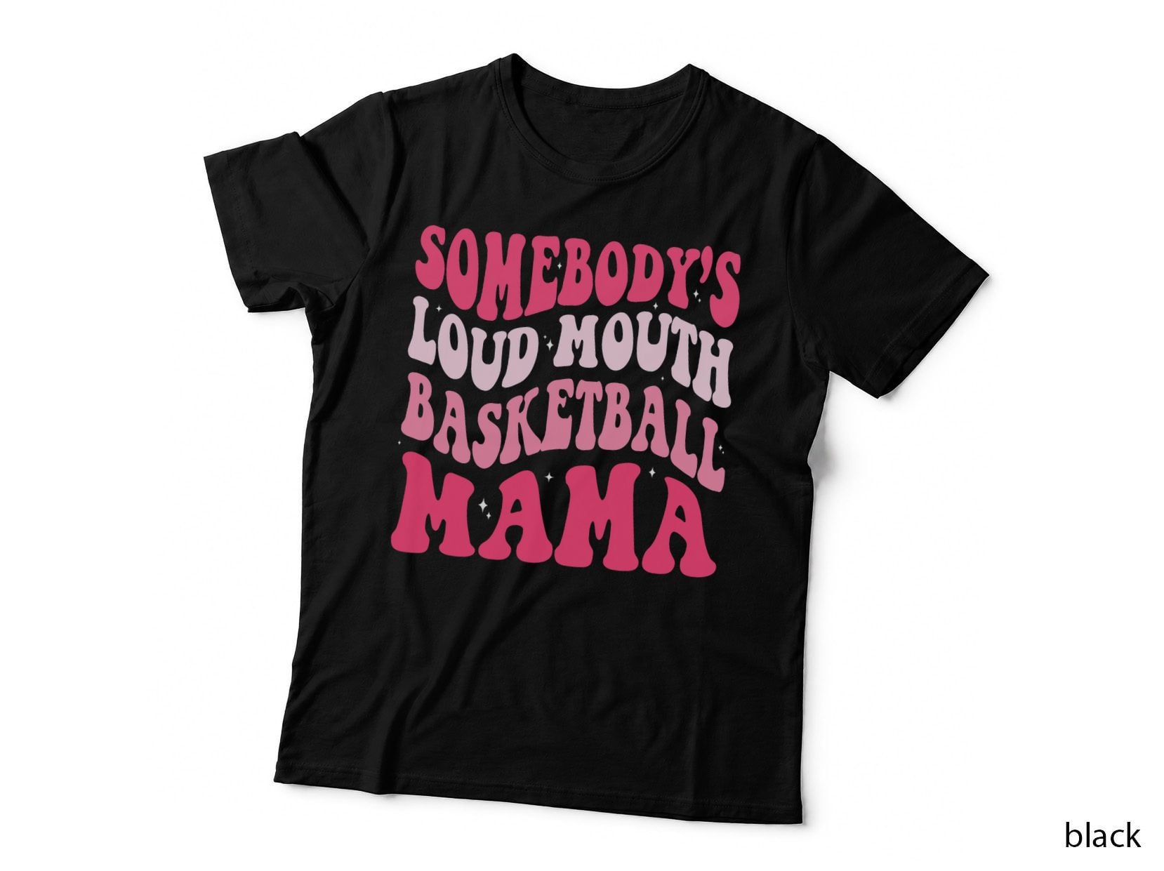 Somebody's Loudmouth Basketball Mama Mothers Day Groovy T-Shirt