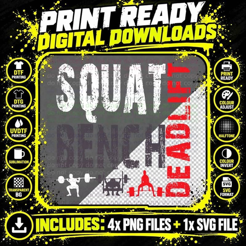 Squat Bench Deadlift Powerlifting T-Shirt Png SVG Digital Bundle
