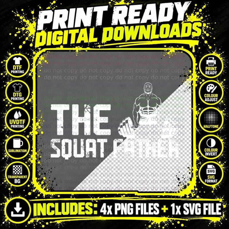 Squat Father Gym Motivational T-Shirt, Fitness Apparel Png SVG Digital Bundle