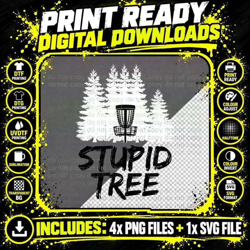 Stupid Tree Disc Golf T-Shirt, Funny Frisbee Golf Tee Png SVG Digital Bundle