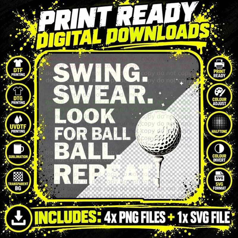 Swing Swear Look for Ball Repeat Shirt Png SVG Digital Bundle