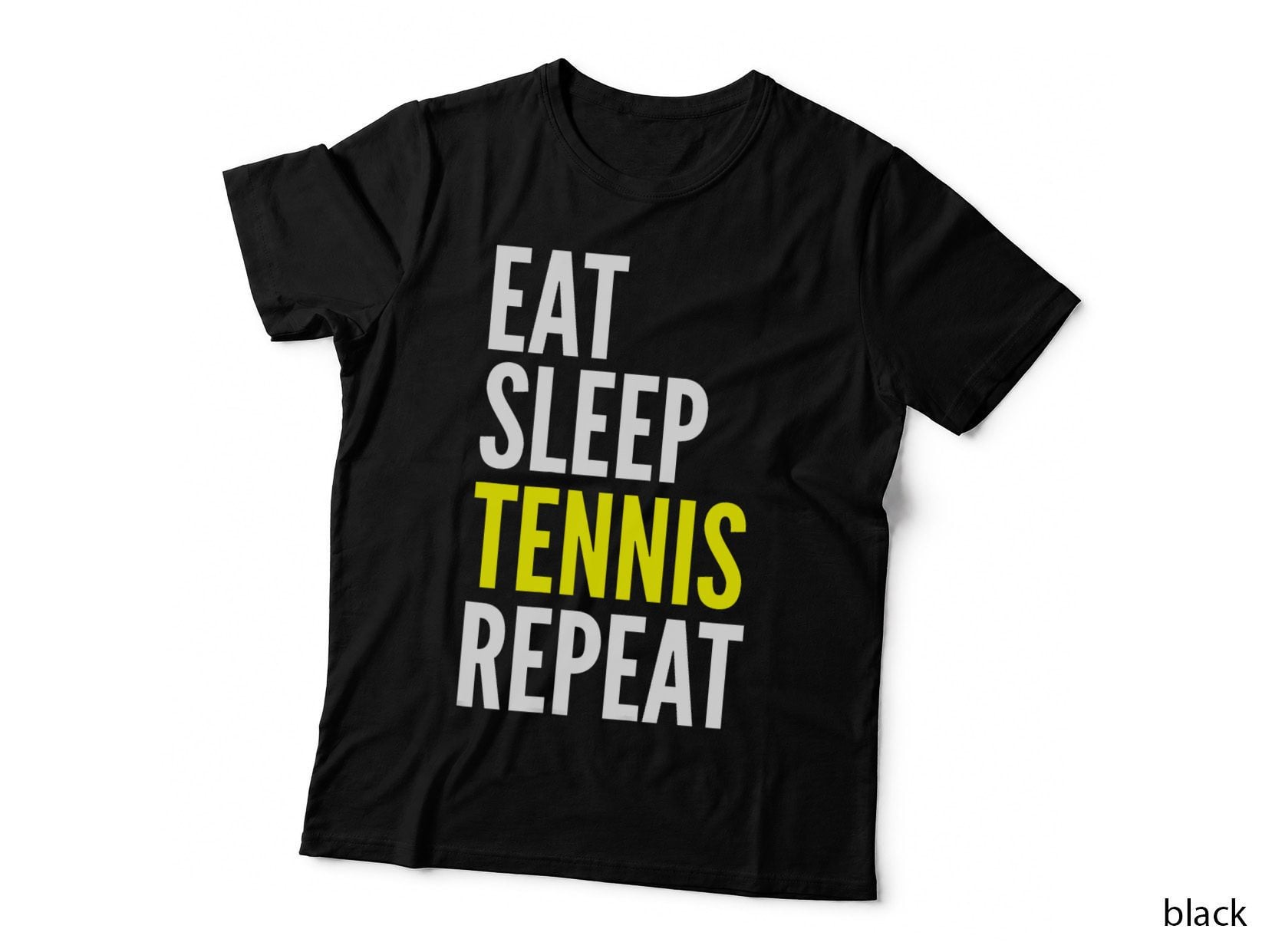 Tennis Player Funny - Eat Sleep Tennis Repeat T-Shirt