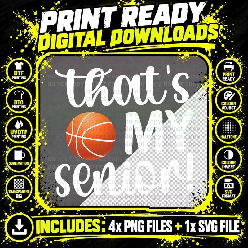 That's My Senior Basketball Senior Mom Senior Mama Png SVG Digital Bundle
