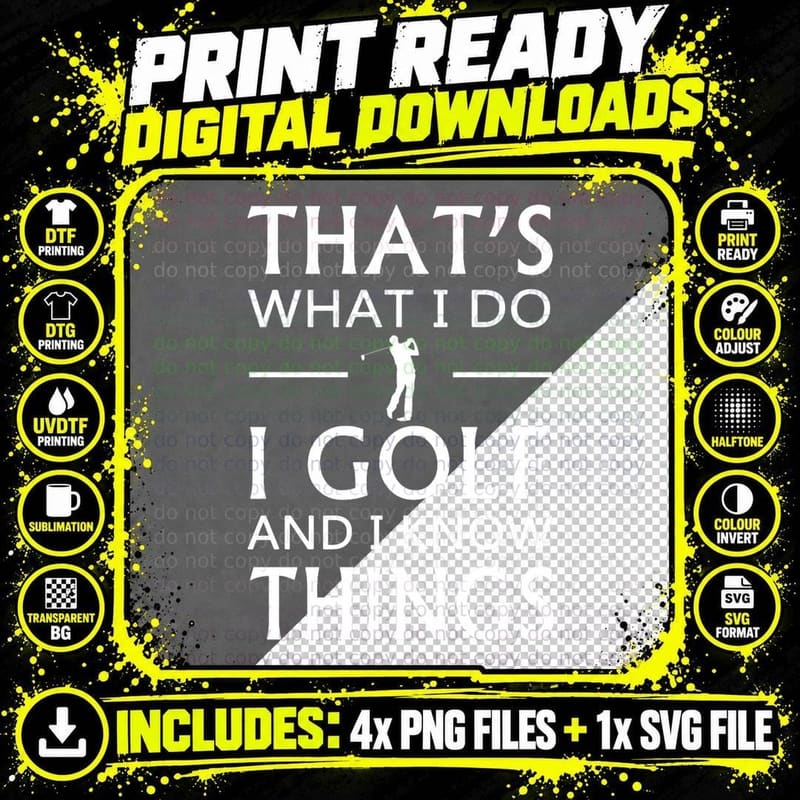 That's What I Do I Golf T-Shirt, Golfer Swing Silhouette Png SVG Digital Bundle