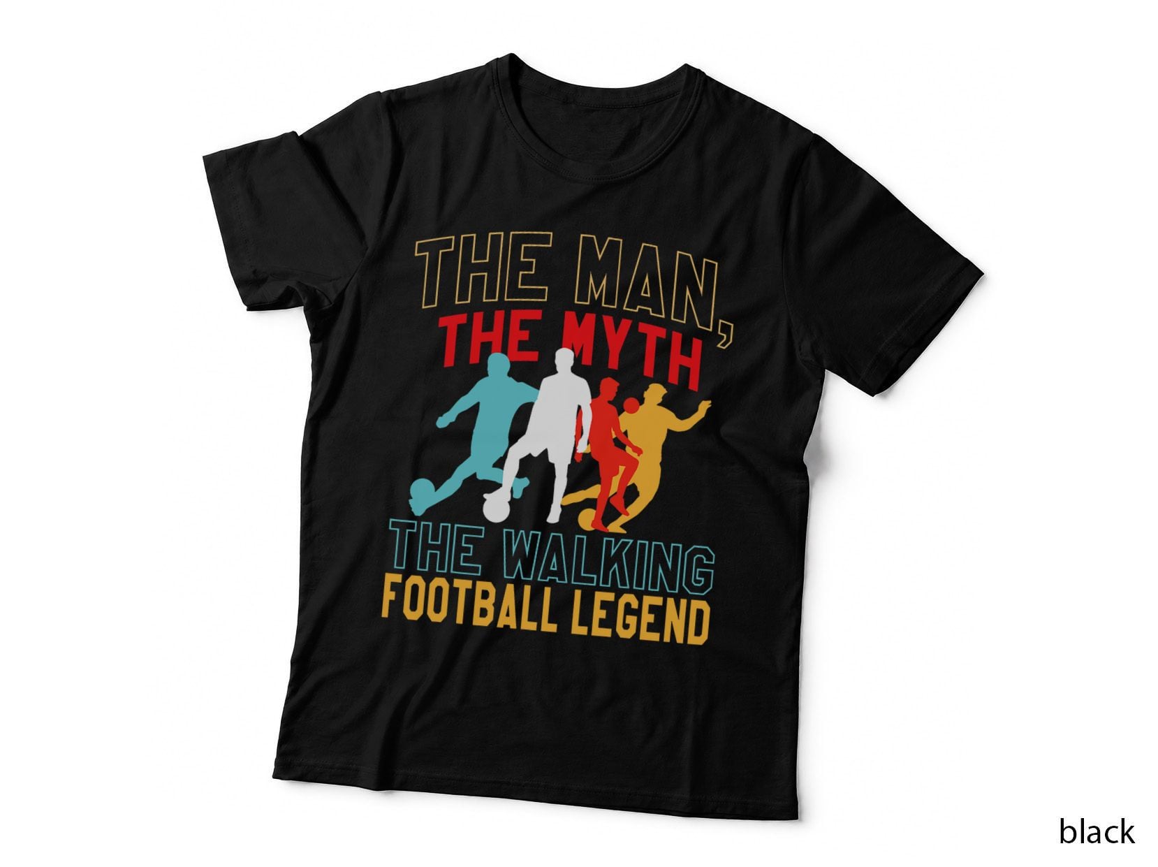 The Man the Myth the Walking Football Legend Funny Football T-Shirt