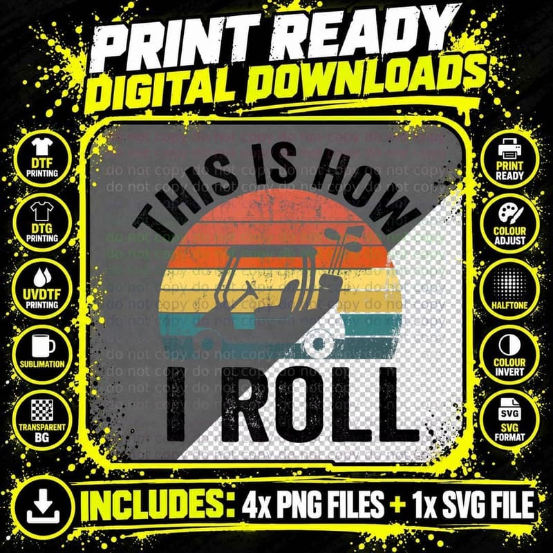 This Is How I Roll Vintage Golf Cart Sports Gift T-Shirt Png SVG Digital Bundle