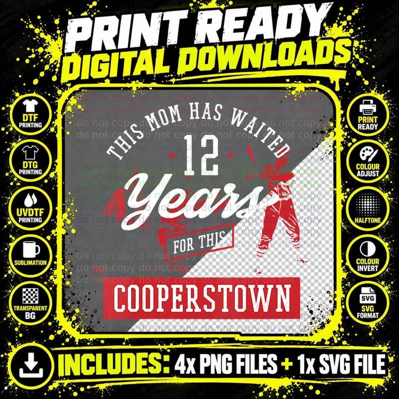 This Mom Has Waited 12 Years Baseball Sports Cooperstown Png SVG Digital Bundle