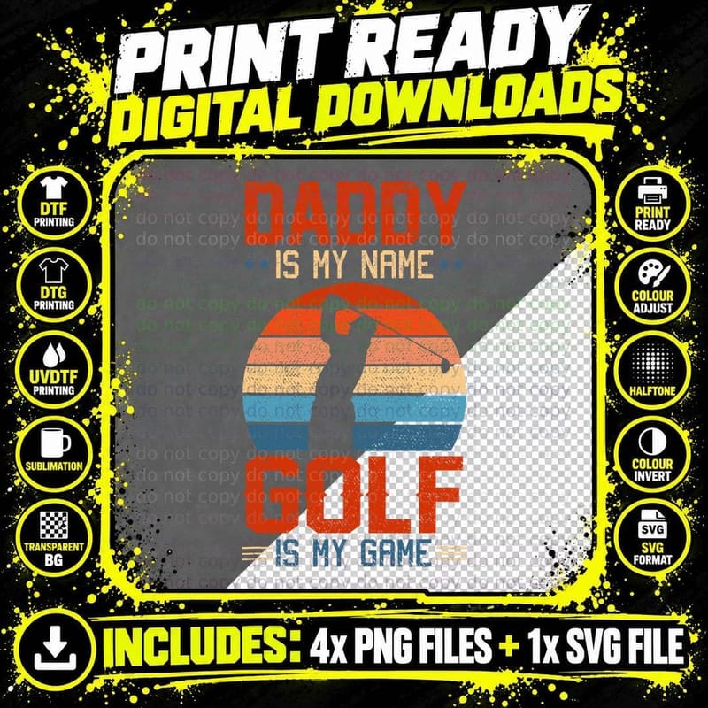 Vintage Retro Daddy Is My Name Golf Is My Game Player Png SVG Digital Bundle
