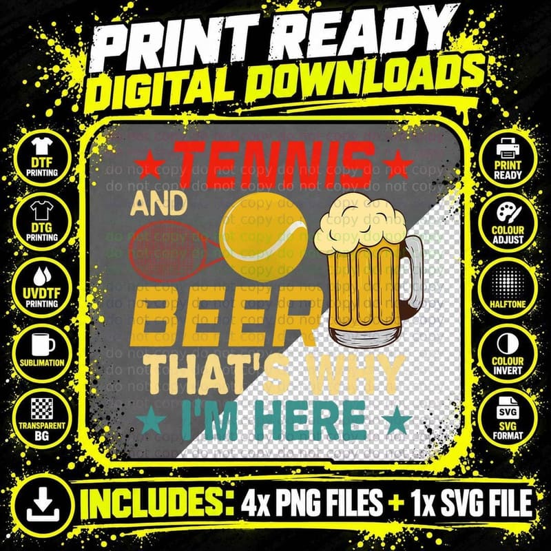 Vintage Tennis and Beer Funny Joke I'm Here Drinker Png SVG Digital Bundle