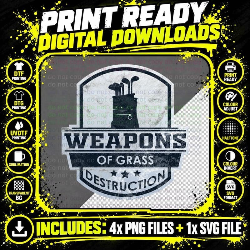 Weapons of Grass Destruction Golf T-Shirt Png SVG Digital Bundle