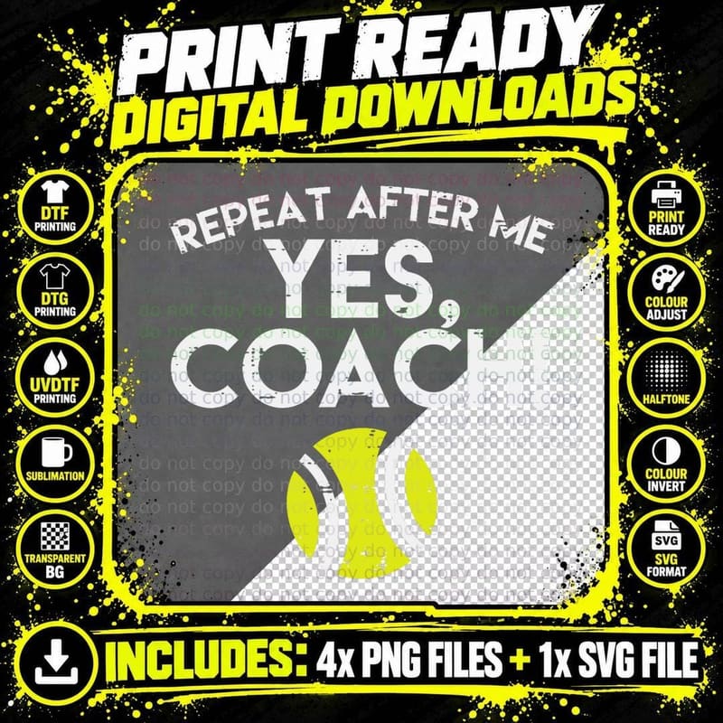 Yes Coach Tennis Funny Sports Player Men Women Kids Png SVG Digital Bundle