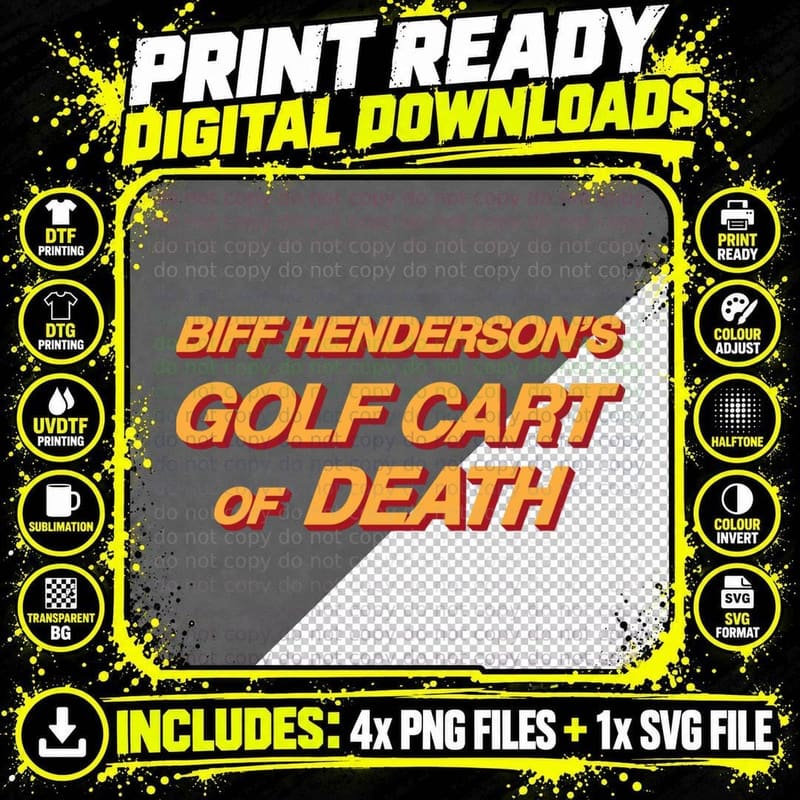 Biff Henderson's Golf Cart of Death T-Shirt Png SVG Digital Bundle