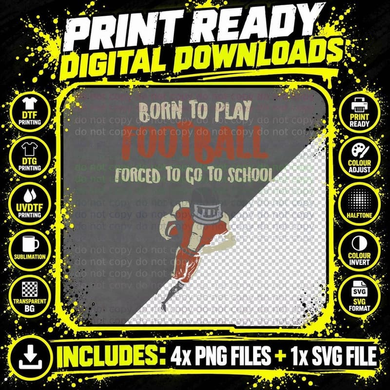 Born to Play Football Forced School Funny Player Boys Png SVG Digital Bundle