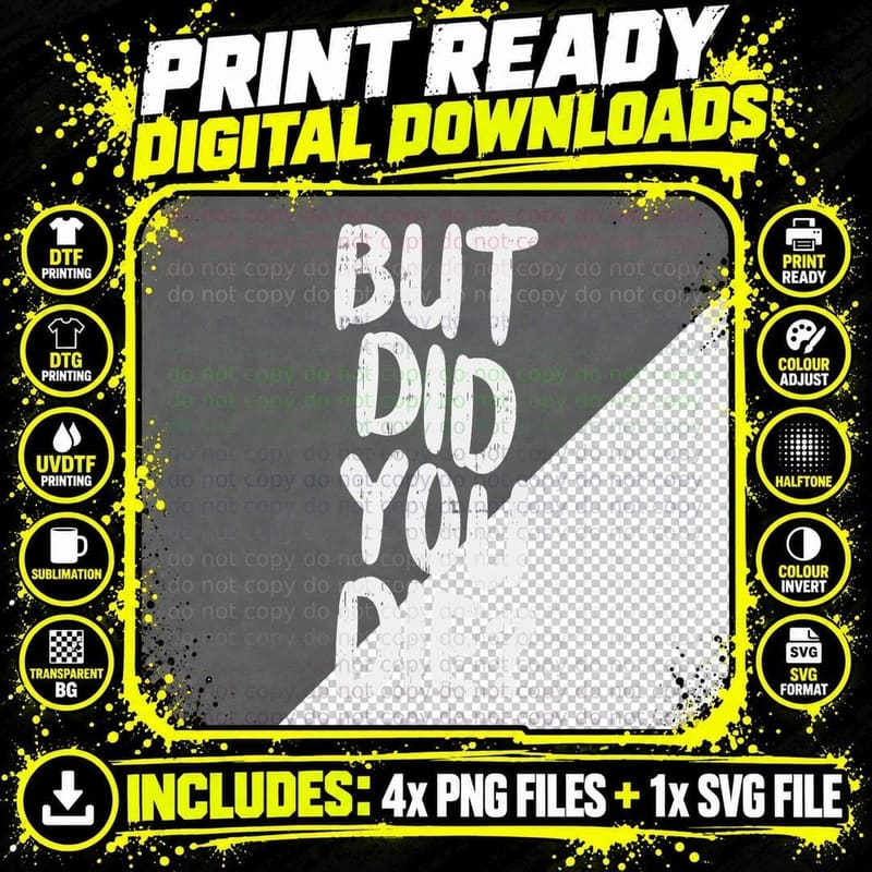 But Did You Die Slogan Funny Workout Gym Run Fit Muscle Png SVG Digital Bundle