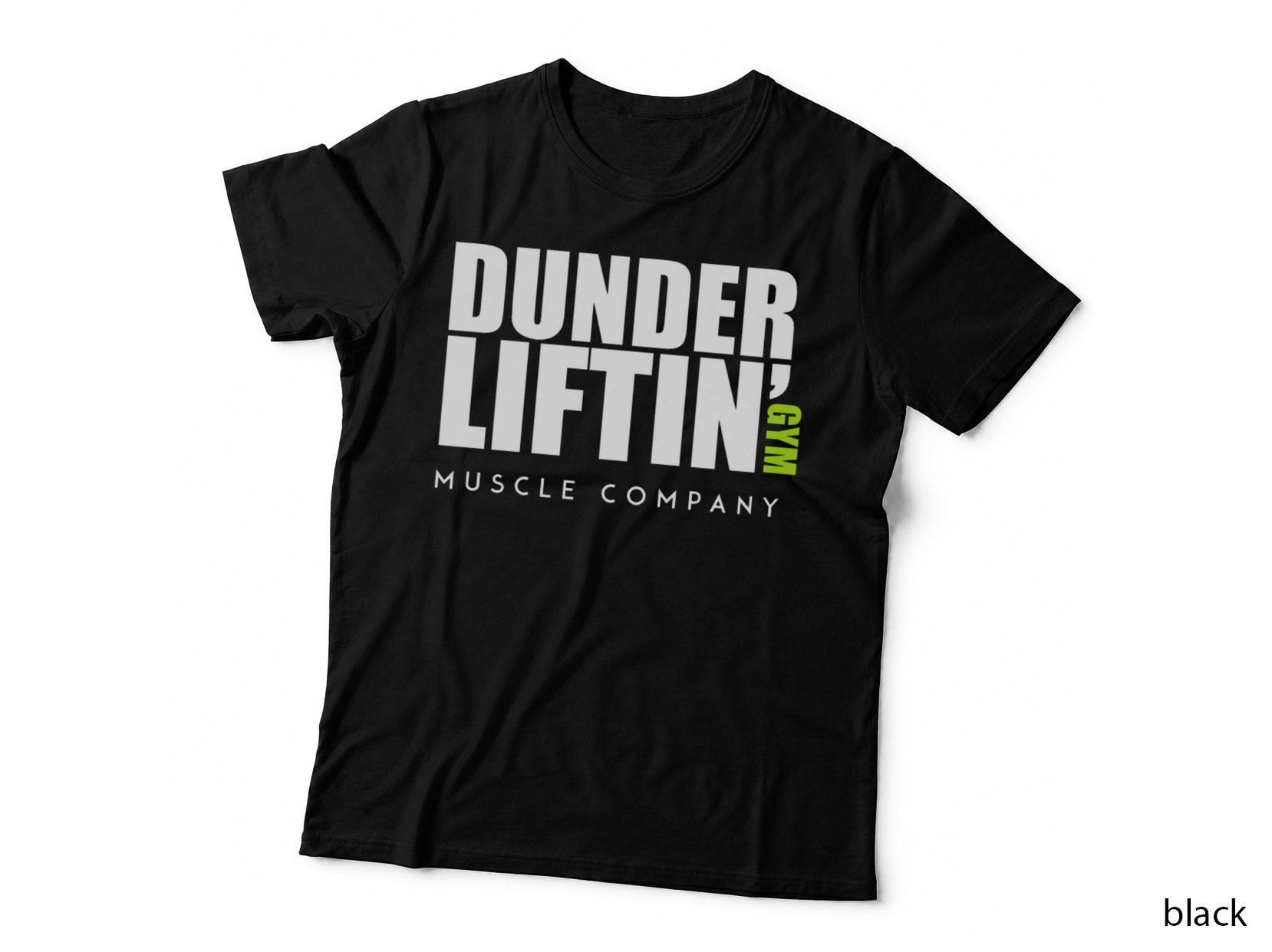 Dunder Lifting Gym Muscle Company T-Shirt