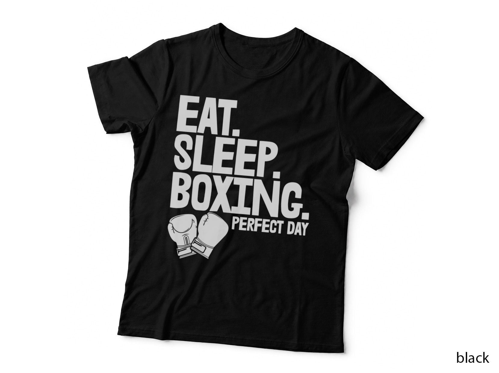 Eat Sleep Boxing Perfect Day Funny Women Sports Love Humor Gift T-Shirt