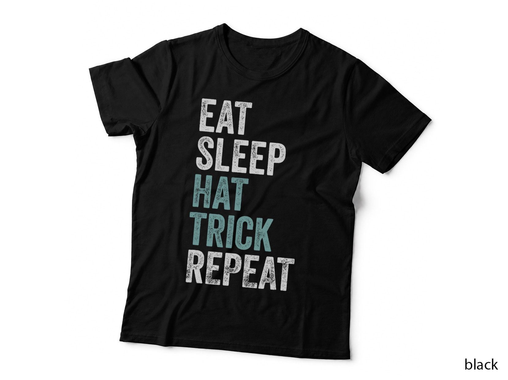 Eat Sleep Hat Trick Repeat Funny Soccer Hockey T-Shirt