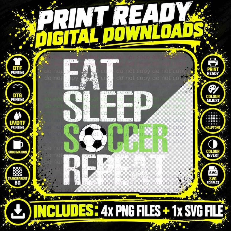 Eat Sleep Soccer Repeat Cool Sport Player Gift T-Shirt Png SVG Digital Bundle