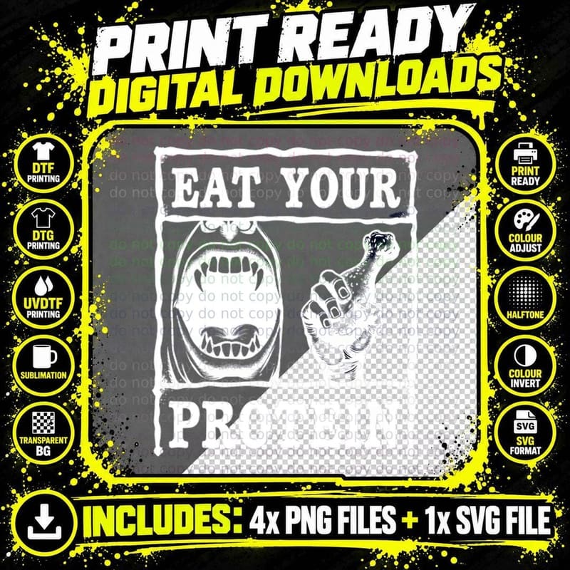 Eat Your Protein Fitness Gym Humour Sarcastic Edgy Bold Png SVG Digital Bundle