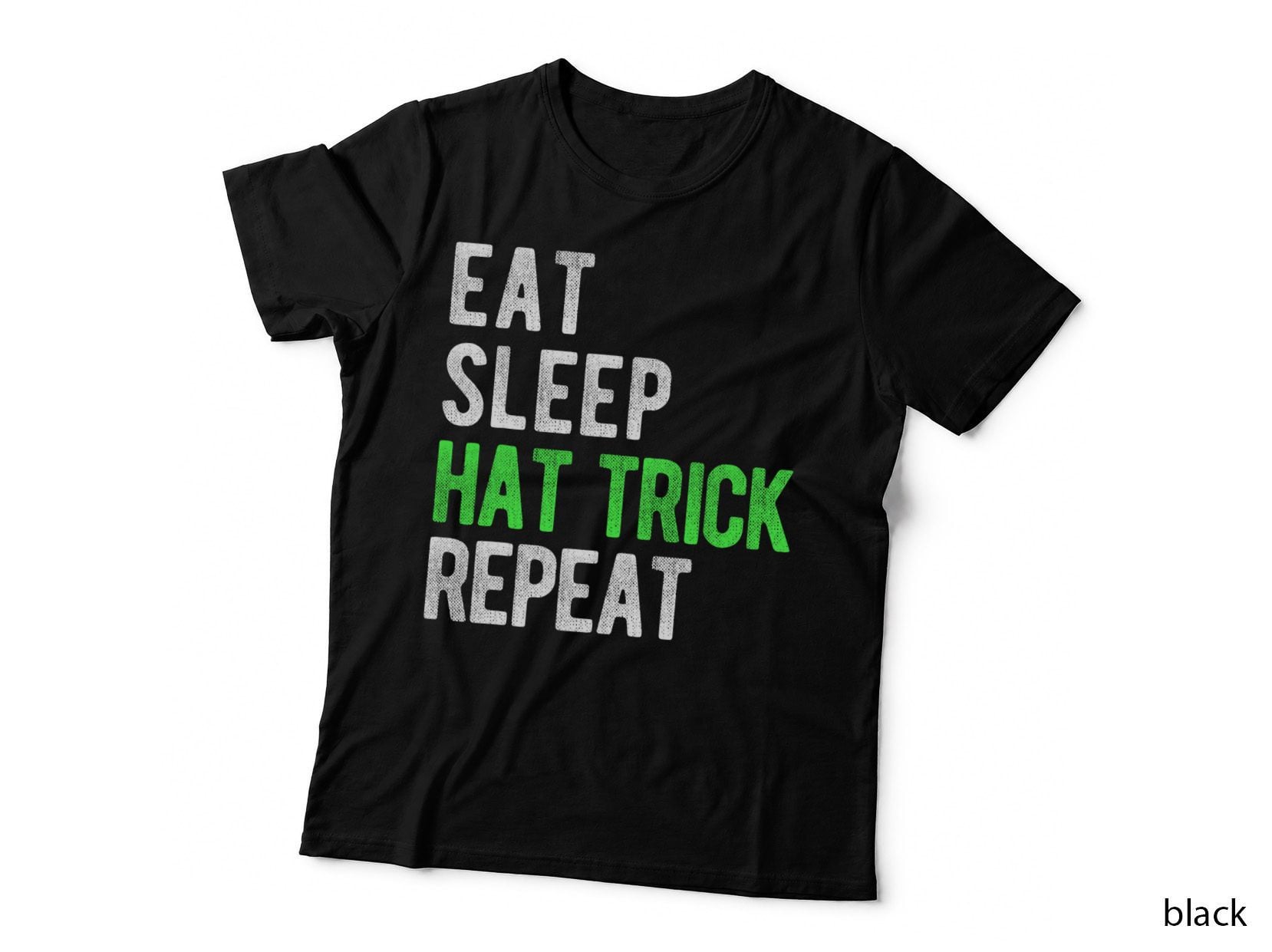 Eat, Sleep, Hat Trick, Repeat Cool Hockey Fan T-Shirt