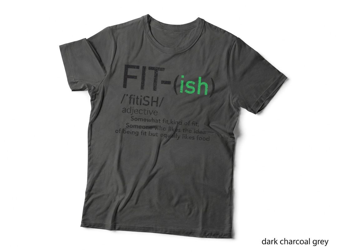Funny Fit Ish for Workout, Gym T-Shirt