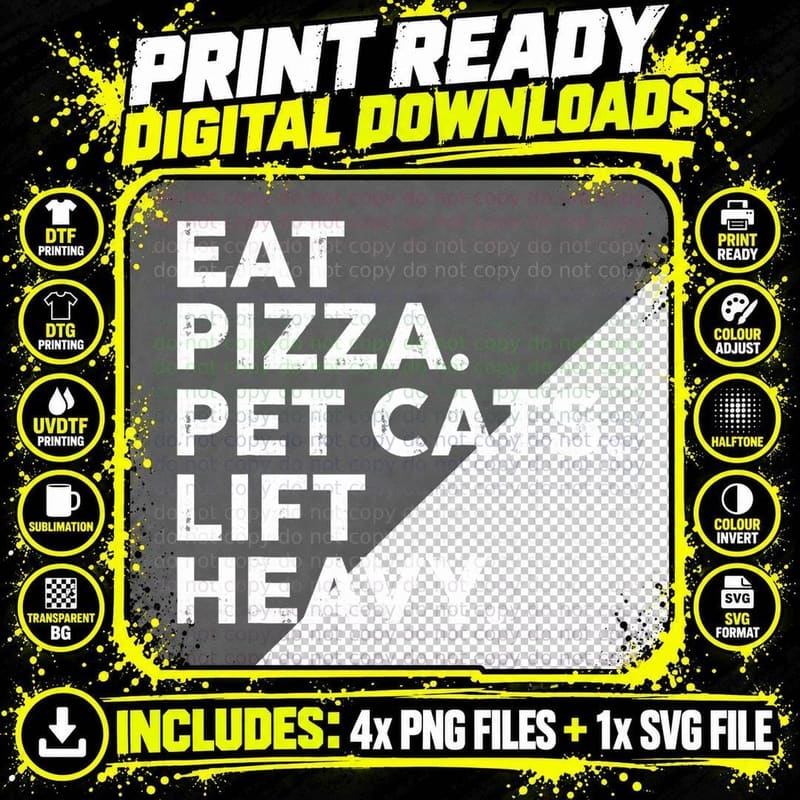 Funny Workout Gym Weightlifter Eat Pizza Pet Cats Lift Png SVG Digital Bundle