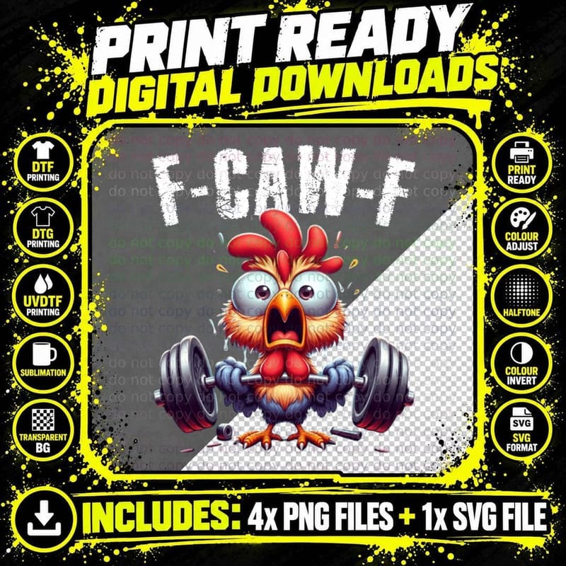 Gym F-CAW-F Funny Chicken Scream Fitness Humor T-Shirt Png SVG Digital Bundle