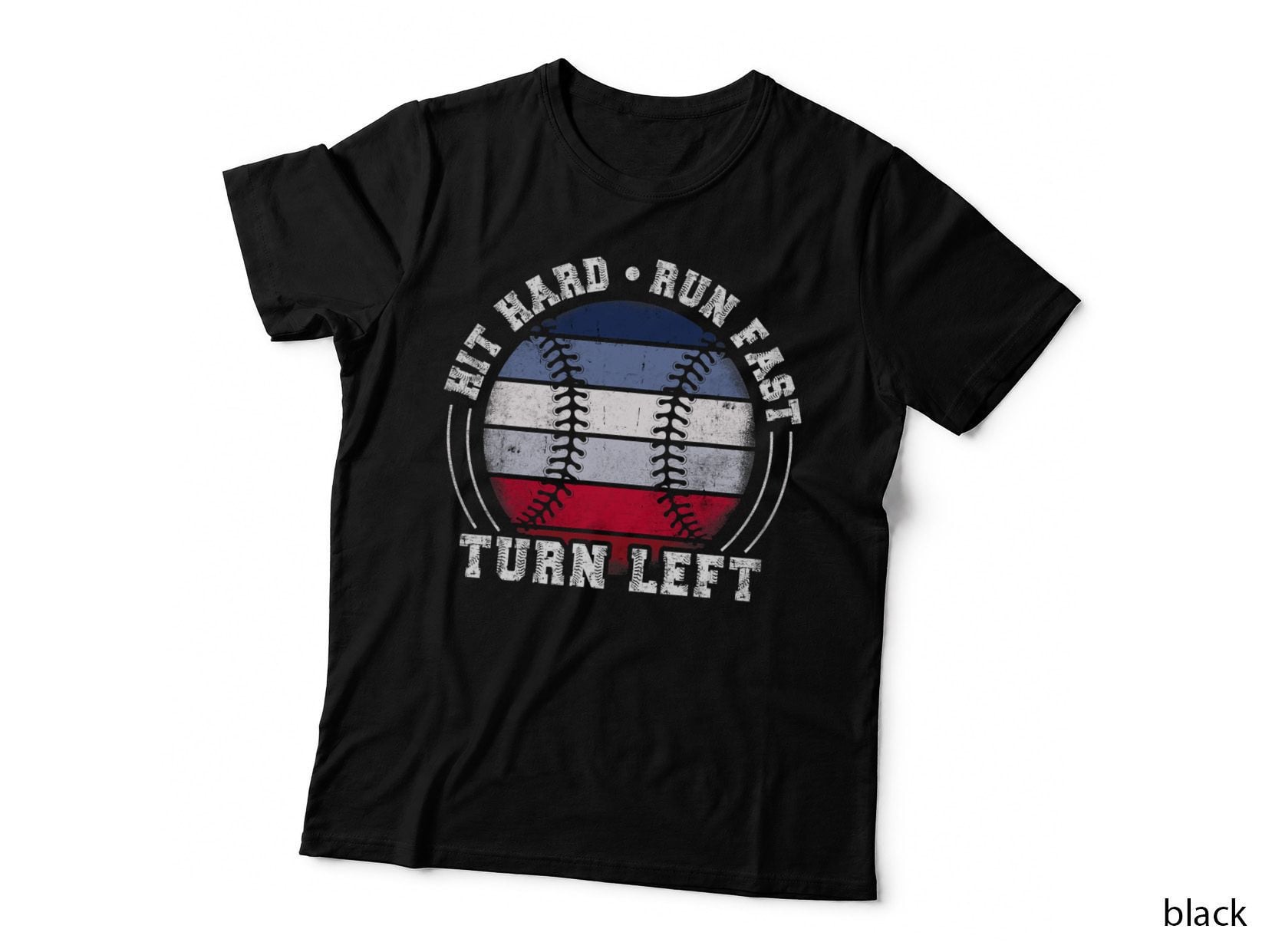 Hit Hard - Run Fast - Turn Left Baseball Player T-Shirt