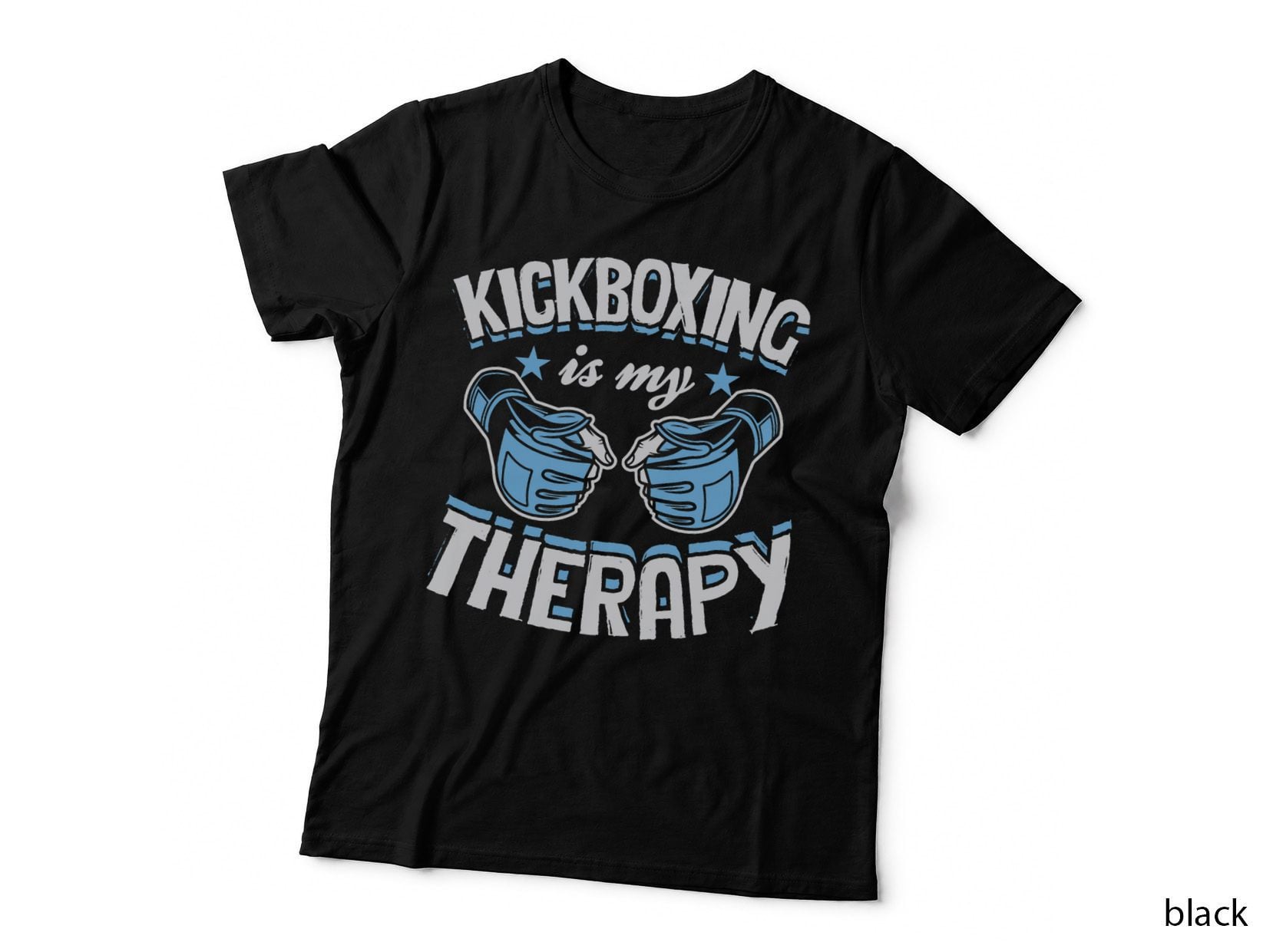 Kickboxing Is My Therapy Funny Boxing Karate Martial Arts T-Shirt