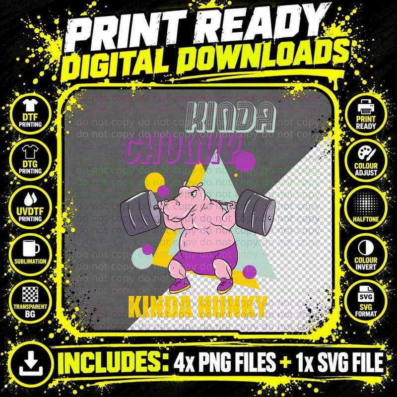 Kinda Chunky Kinda Hunky Weightlifting Bodybuilding Gym Png SVG Digital Bundle