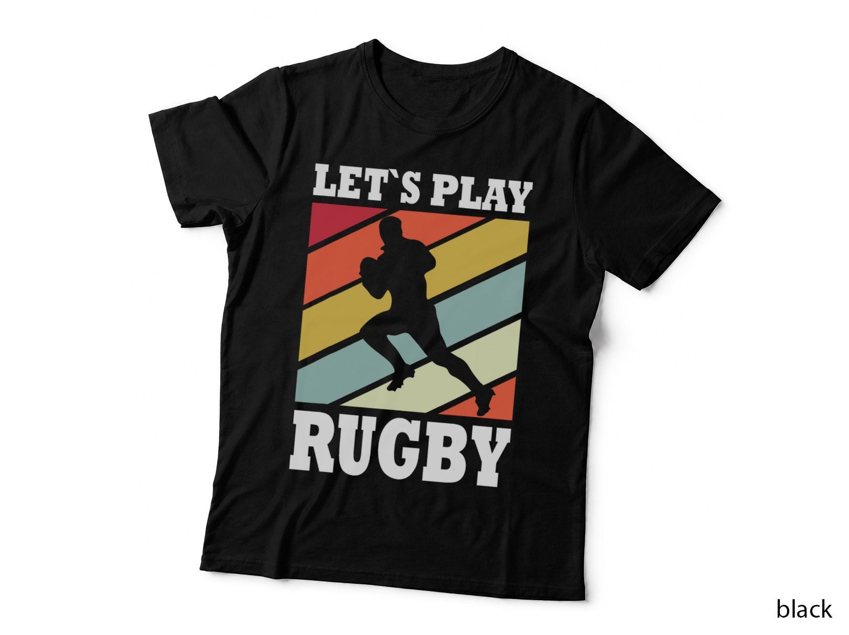 Lass Uns Rugby I Rugby Player I Rugby Play, Black T-Shirt