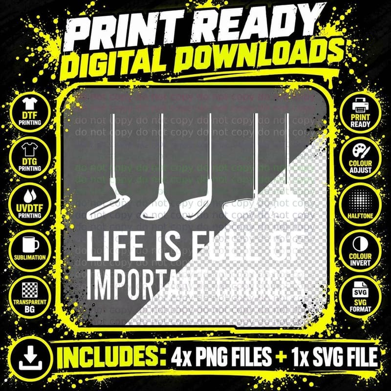 Life Is Full of Important Choices Golf Player T-Shirt Png SVG Digital Bundle