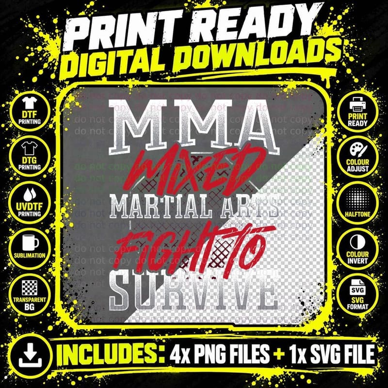 MMA Mixed Martial Arts Fight to Survive T-Shirt Png SVG Digital Bundle