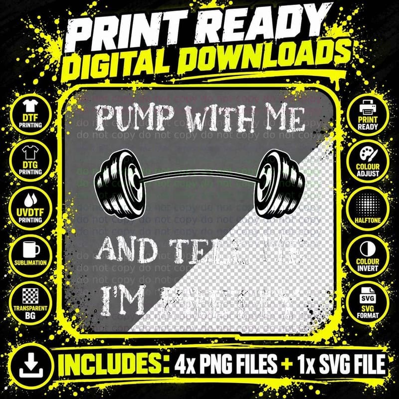 Pump with Me Gym Muscle Funny Bodybuilding T-Shirt Png SVG Digital Bundle