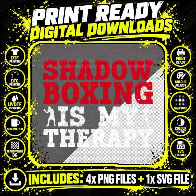 Shadow Boxing Is My Therapy - Shadow Boxing Boxer Boxing Png SVG Digital Bundle