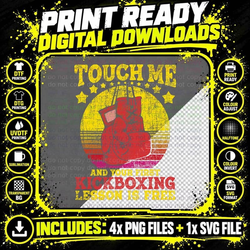 Touch Me and Your First Kickboxing Lesson Is Free - Png SVG Digital Bundle