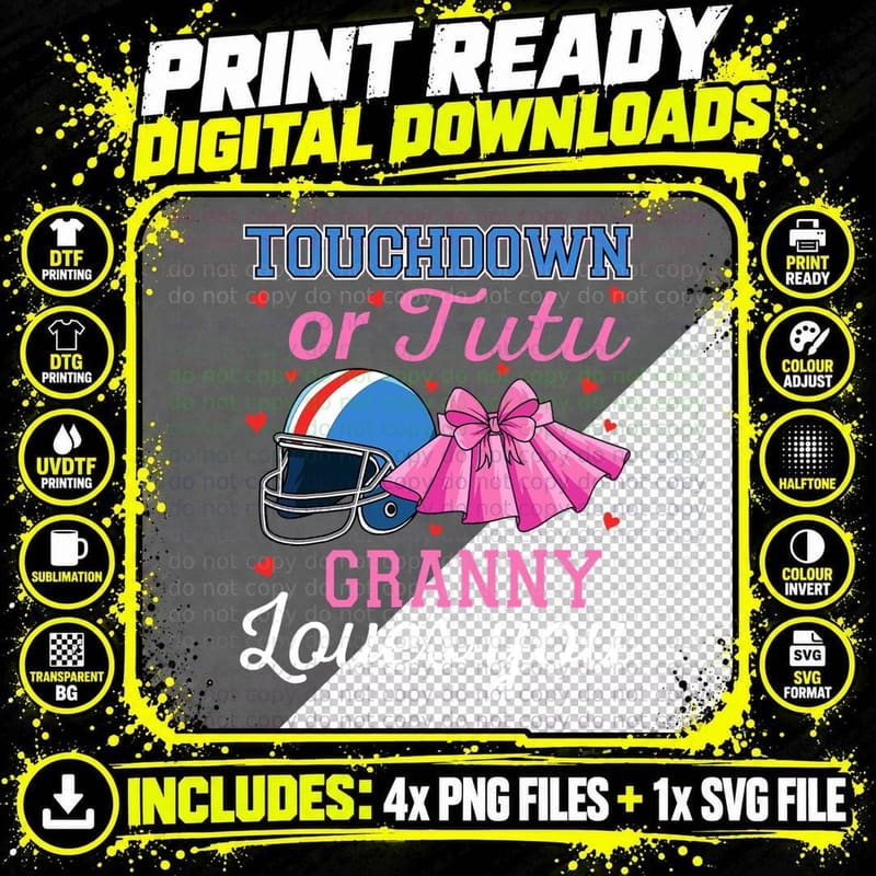 Touchdown or Tutu Granny Loves You Football Gender Png SVG Digital Bundle
